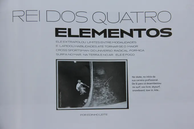 Reportagem: “Rei dos quatro elementos”